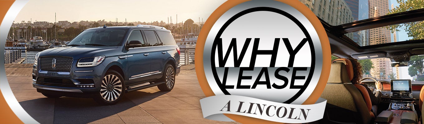 Why Lease Lincoln | West Point Lincoln in Houston TX